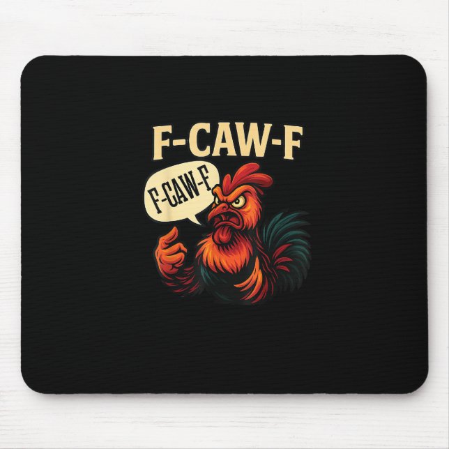 F Caw F Funny Angry Rooster Graphic Retro Style Mouse Pad (Front)