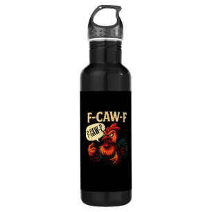 F Caw F Funny Angry Rooster Graphic Retro Style Stainless Steel Water Bottle