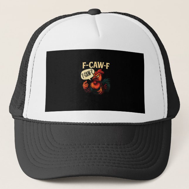 F Caw F Funny Angry Rooster Graphic Retro Style Trucker Hat (Front)
