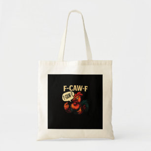 F-Caw-F Funny Angry Rooster Humor Graphic Retro Cl Tote Bag