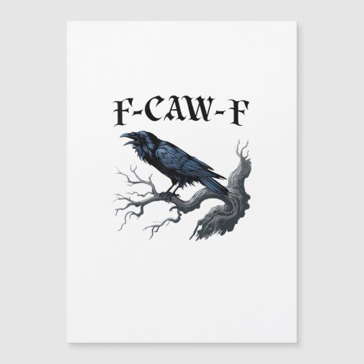 F-Caw-F Funny Bird Crow (Front)