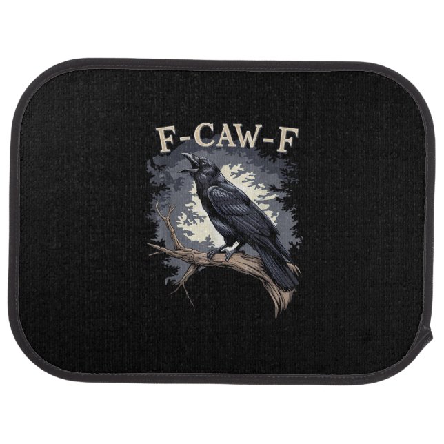 F Caw F Funny Bird Crow Creative Casual Design Car Floor Mat (Rear)