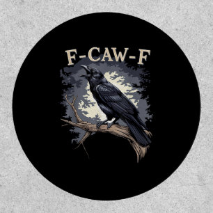 F-Caw-F Funny Bird Crow Creative Casual Patch