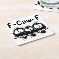 F-Caw-F Funny Bird Quote Gifts