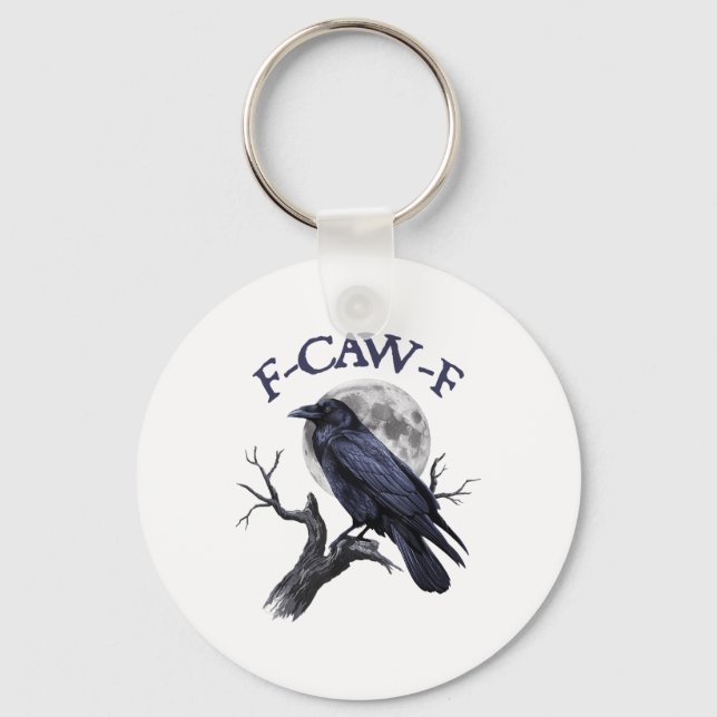 F-caw-f Funny Black Bird Black Crow  Keychain (Front)