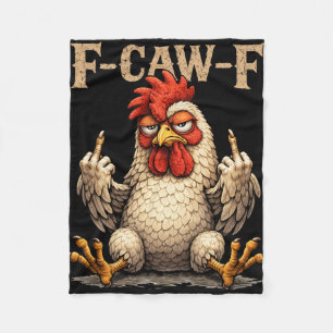 F-caw-f Funny Black Rooster Gothic Fcawf Chicken A Fleece Blanket