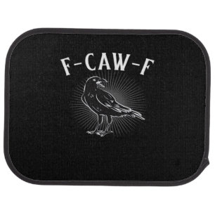 F-Caw-F Funny Casual Car Floor Mat