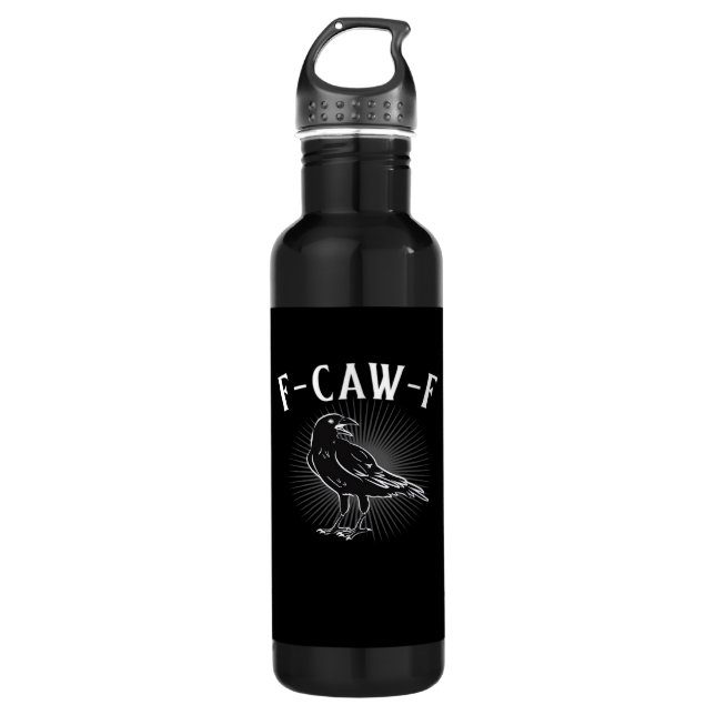 F-Caw-F Funny Casual Stainless Steel Water Bottle (Front)