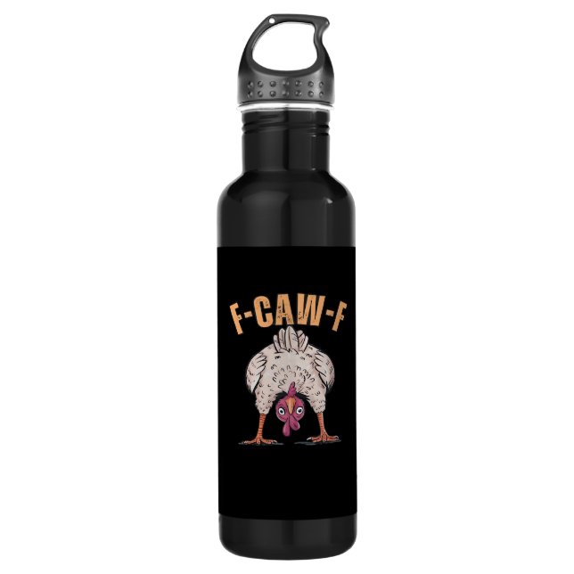 F-Caw-F Funny Chicken Classic Retro Cool Stainless Steel Water Bottle (Front)
