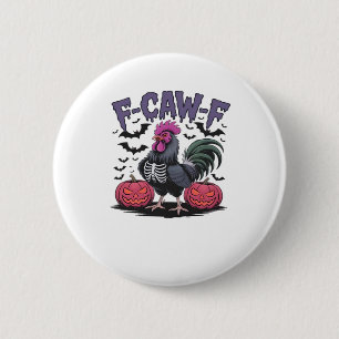 F-Caw-F Funny Chicken Classic Retro Graphic Button