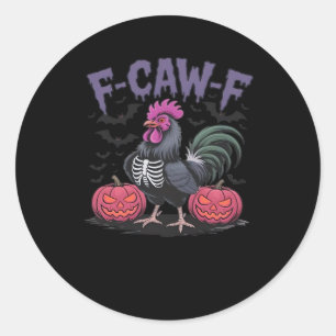 F Caw F Funny Chicken Classic Simple Clean Style Round Sticker