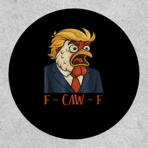 F Caw F Funny Chicken Classic Vintage Cool Style Patch