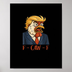 F Caw F Funny Chicken Classic Vintage Cool Style Poster
