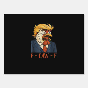 F Caw F Funny Chicken Classic Vintage Cool Style Sign