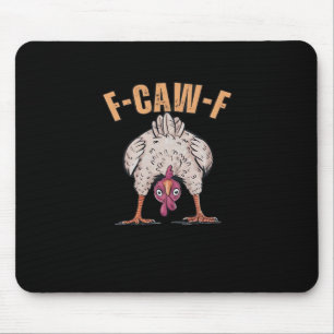 F-Caw-F Funny Chicken Classic Vintage Graphic Mouse Pad