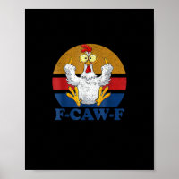 F-Caw-F Funny Chicken Flipping Off Vintage Retro R