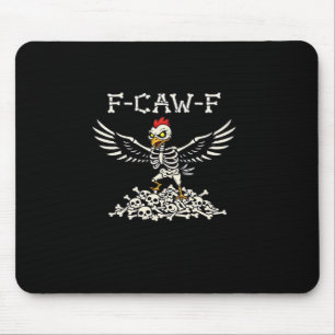F Caw F Funny Chicken Halloween Cool Unique Style Mouse Pad