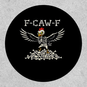 F Caw F Funny Chicken Halloween Cool Unique Style Patch