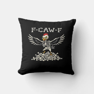 F-Caw-F Funny Chicken Halloween Cool Unique Throw Pillow