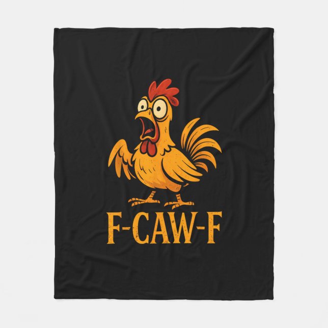 F-Caw-F Funny Chicken Humor Chicken Meme Chicken L Fleece Blanket (Front)