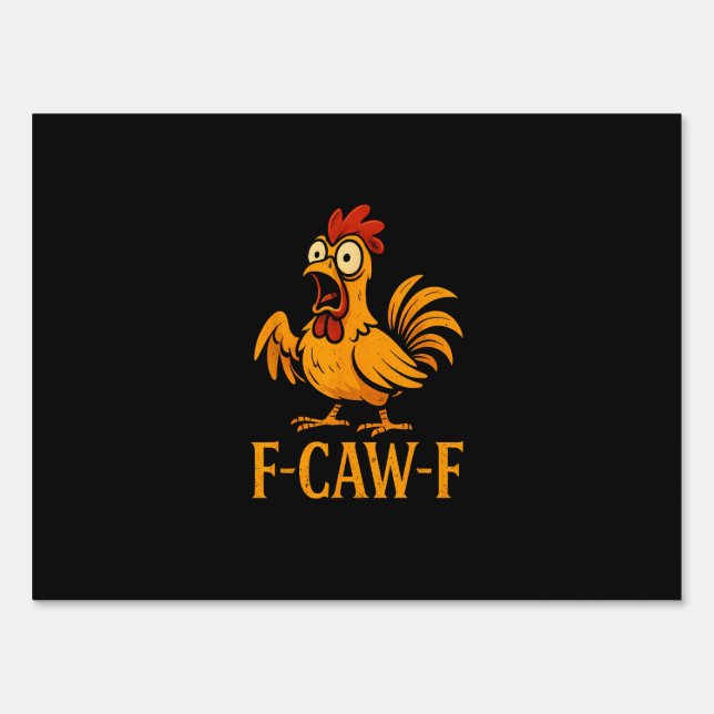 F-Caw-F Funny Chicken Humor Chicken Meme Chicken L Sign (Front)