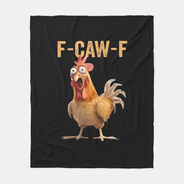 F-Caw-F Funny Chicken Humor Classic Casual Fleece Blanket (Front)