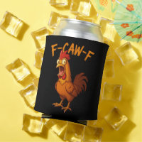 F-Caw-F Funny Chicken Humor F-Caw-F Quote Rooster