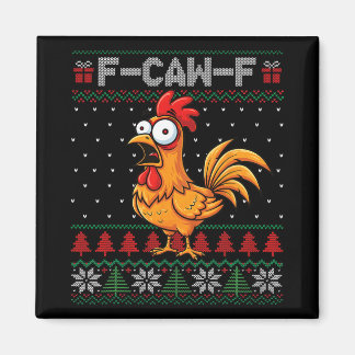 F-caw-f Funny Chicken Humor Quote Christmas Ugly S Magnet