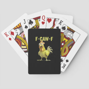 F Caw F Funny Chicken Humor Quote Vintage Style Poker Cards
