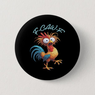 F-Caw-F Funny Chicken Humor Retro Style Button