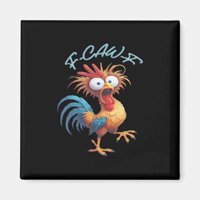 F Caw F Funny Chicken Humor Retro Style Magnet (Front)
