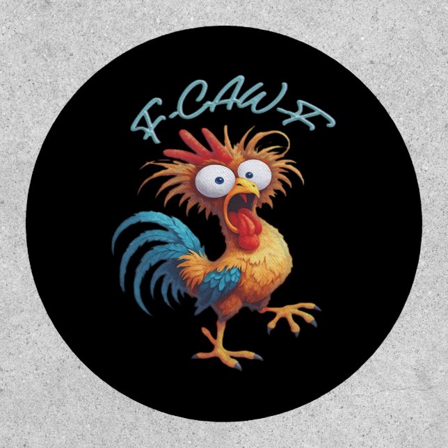 F Caw F Funny Chicken Humor Retro Style Patch (Front)