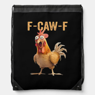 F Caw F Funny Chicken Humor Rooster Meme Classic Drawstring Bag