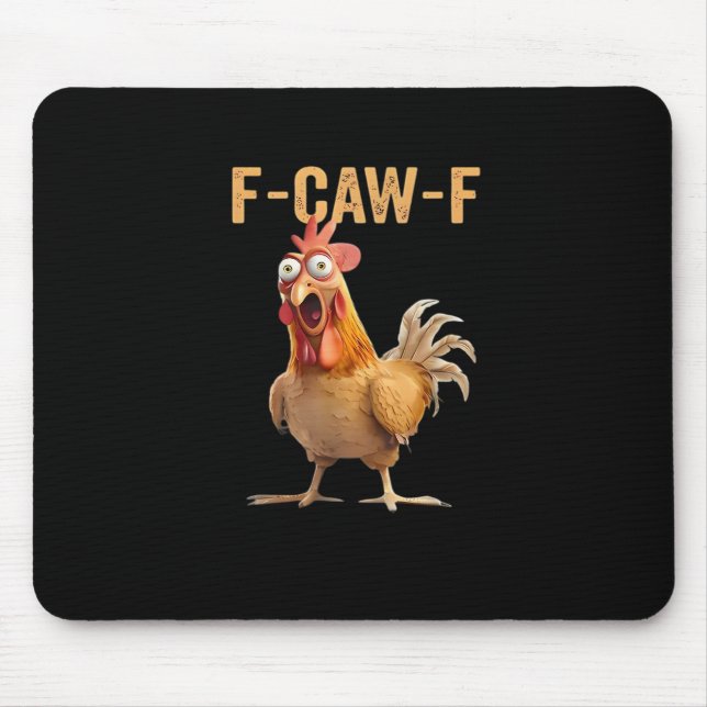 F Caw F Funny Chicken Humor Rooster Meme Classic Mouse Pad (Front)