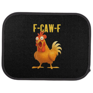 F Caw F Funny Chicken Meme Trendy Modern Style Car Floor Mat