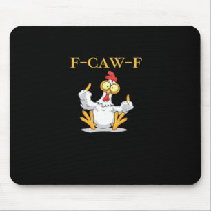 F-Caw-F Funny Chicken Retro Classic Mouse Pad