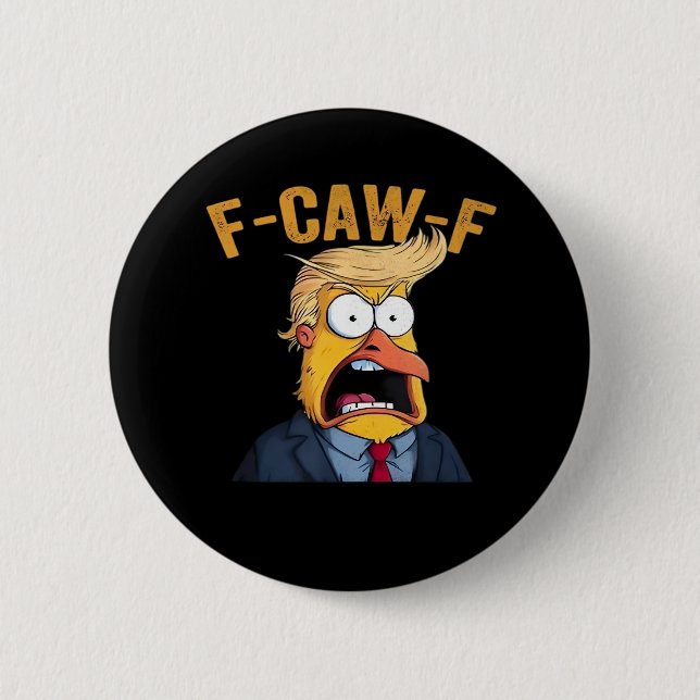 F-Caw-F Funny Chicken Rooster Classic Button (Front)