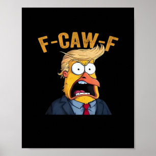 F-Caw-F Funny Chicken Rooster Classic Poster