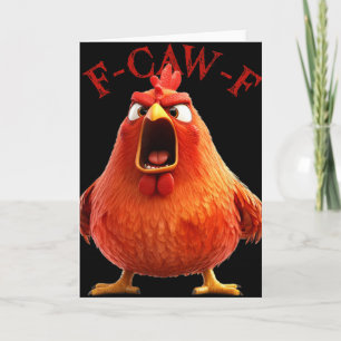 F-caw-f Funny Chicken Rooster Humor Quote Card