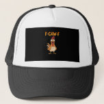 F-Caw-F Funny Chicken Saying Rooster Meme Sarcasti Trucker Hat