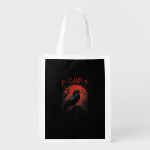 F-Caw-F Funny Crow Blood Moon Gothic Adult Humor Grocery Bag