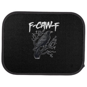 F-Caw-F Funny Crow Minimal Clean Car Floor Mat