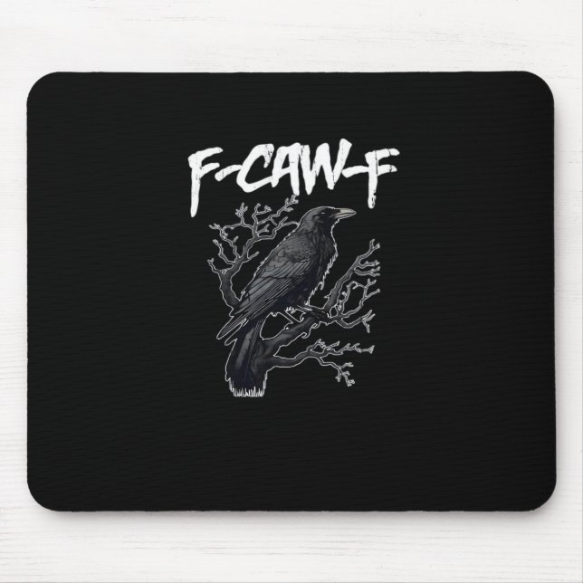 F-Caw-F Funny Crow Minimal Clean Mouse Pad (Front)