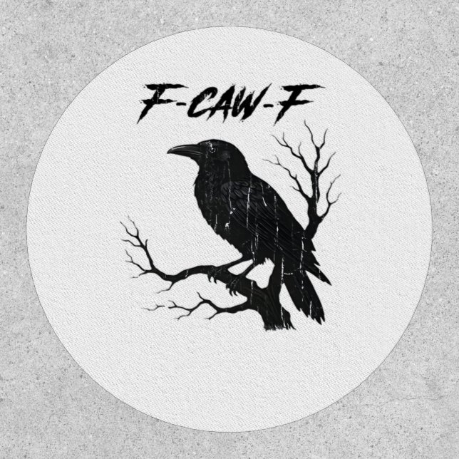 F-Caw-F Funny Crow Patch (Front)