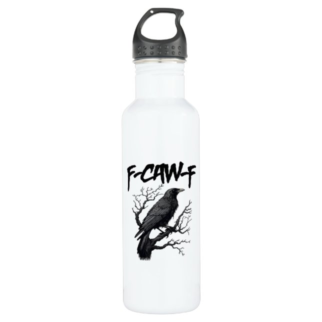 F Caw F Funny Crow Support Your Murder Graphic Stainless Steel Water Bottle (Front)
