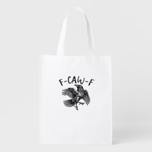 F Caw F Funny Crow Vintage Graphic Grocery Bag