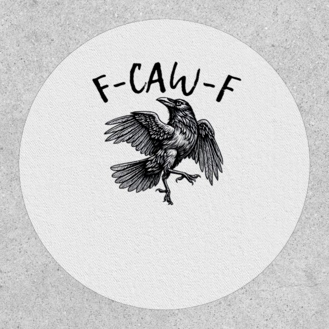 F Caw F Funny Crow Vintage Graphic Patch (Front)