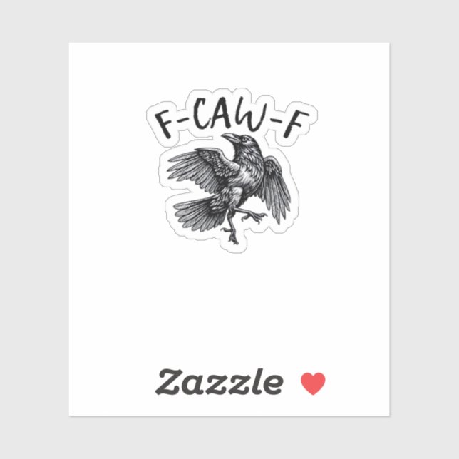 F Caw F Funny Crow Vintage Graphic Sticker (Sheet)