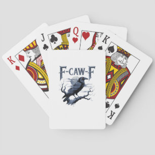 F-Caw-F Funny Gothic Raven Bird Halloween Poker Cards