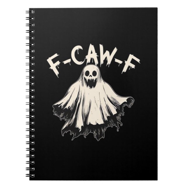 F-Caw-F Funny Humor Cool Unique Notebook (Front)